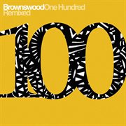 Brownswood one hundred remixed cover image