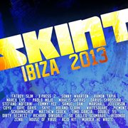 Skint records ibiza 2013 cover image