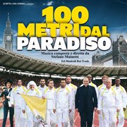100 Metri Dal Paradiso (From "100 Metri Dal Paradiso") cover image