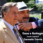 Casa E Bottega (Dalla Serie Tv) cover image