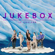 Jukebox (remixes) cover image