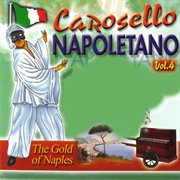 Carosello napoletano, vol. 4 (the gold of naples) cover image