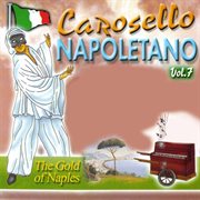 Carosello napoletano, vol. 7 (the gold of naples) cover image
