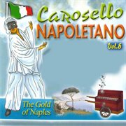 Carosello napoletano, vol. 8 (the gold of naples) cover image
