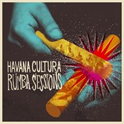 Havana cultura rumba sessions cover image