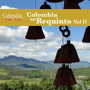 Colombia en requinto vol.ii (colombia en instrumentos 16) cover image