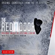 The Red Door (Original Soundtrack From The Tv Series) [Deluxe Edition] cover image