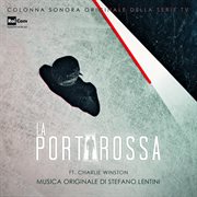 La Porta Rossa (Colonna Sonora Originale Della Serie Tv) cover image