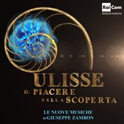 Ulisse Il Piacere Della Scoperta (Colonna Sonora Originale Del Programma Tv) cover image