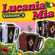 Lucania mia, vol. 3 cover image
