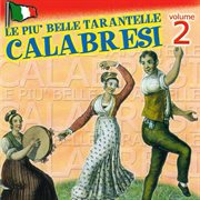 Le piu' belle tarantelle calabresi, vol. 2 cover image
