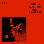 SMS for Location, Vol. 2 cover image