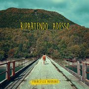 Ripartendo Adesso cover image