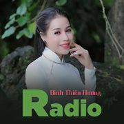 Đinh Thiên Hương Radio cover image