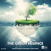 The Green Essence (Colonna Sonora Del Programma Tv " Linea Blu") cover image