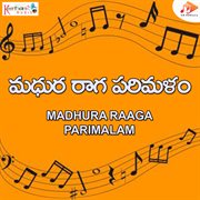 Madhura Raaga Parimalam cover image