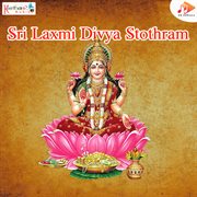 Sri Laxmi Divya Sthotram cover image