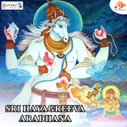 Sri Hayagreeva Aradhana cover image
