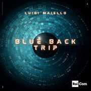 Blue Back Trip cover image