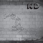Society Made Me Sick cover image