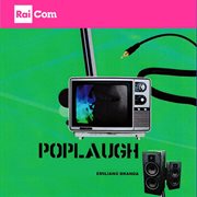 Poplaugh (Colonna Sonora Originale Delle Telepromozioni Rai)