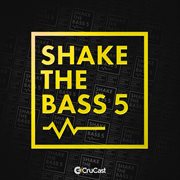 Shake the bass 5 cover image