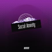 Social Anxiety cover image