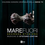 Mare Fuori, Seconda Stagione (Colonna Sonora Originale della Serie Tv) cover image