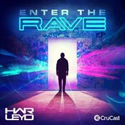 Enter the rave - ep cover image