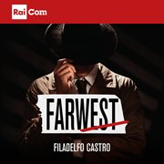 Farwest (Colonna Sonora Originale Del Programma Tv "Far West") cover image