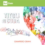 Titoli Di Coda (Colonna Sonora Originale Del Programma Tv "I Colori Dei Borghi") cover image