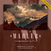 Mahler: Symphony No. 1 In D Major (Live Recording) cover image