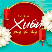 Liên Khúc Xuân Sang Rộn Ràng cover image