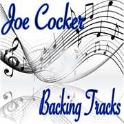 Joe Cocker (Backing Tracks) cover image