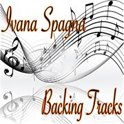 Ivana Spagna (Backing Tracks) cover image