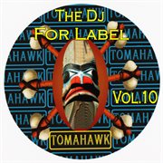 The Dj For Label, Vol.10 cover image