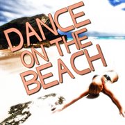 Dance On The Beach cover image