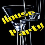 House Party cover image