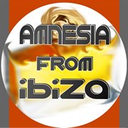 Amnesia From Ibiza cover image