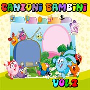 Canzoni Bambini, Vol.2