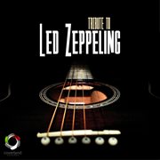 A Tribute To Led Zeppelin cover image