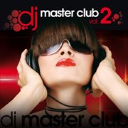Dj Master Club, Vol. 2 cover image