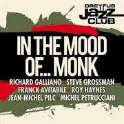 Dreyfus jazz club: in the mood of... monk cover image