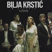Bilja krstić i bistrik (live) cover image