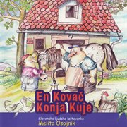 En kovač konja kuje: slovenske ljudske izštevanke cover image