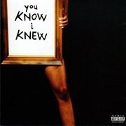 You know i knew cover image