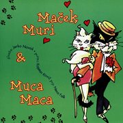 Maček muri & muca maca cover image