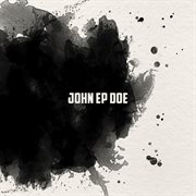 John ep doe cover image