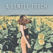 A Gentle Touch cover image