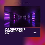 Forgotten Frequencies cover image